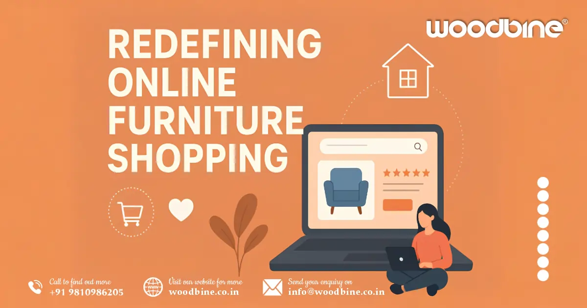 Woodbine: Redefining Online Furniture Shopping in India